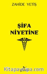 Şifa Niyetine