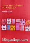 Taşra Bitki Örtüsü ve Parseller