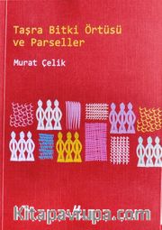 Taşra Bitki Örtüsü ve Parseller