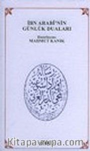 İbn Arabi'nin Günlük Duaları