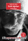 Kadim Bir Nefes: Ezidi Ağıtları (7 Adet Cd Ekli)