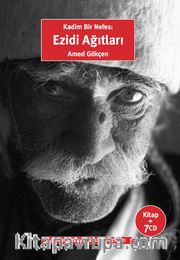 Kadim Bir Nefes: Ezidi Ağıtları (7 Adet Cd Ekli)
