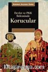 Devlet ve PKK İkileminde Korucular