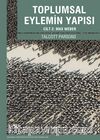 Toplumsal Eylemin Yapısı Cilt:2 & Max Weber