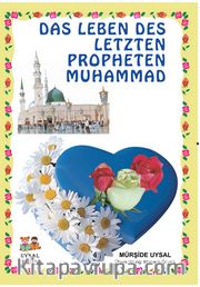 Das Leben Des Letzten Propheten Muhammad (Peygamberimizin Hayatı) Büyük Boy (Kod:145)