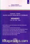 Asliye Hukuk Davaları ve Tatbikatı Vesayet (Cilt 3)