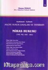 Asliye Hukuk Davaları ve Tatbikatı Miras Hukuku (Cilt 4)