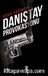 Danıştay Provokasyonu