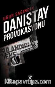 Danıştay Provokasyonu