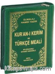 Kur’an-ı Kerim ve Türkçe Meali (Renkli, Cep Boy, Kılıflı ) Bilgisayar Hatlı