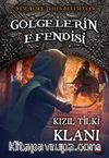 Kızıl Tilki Klanı / Gölgelerin Efendisi 13