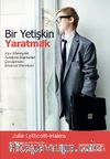 Bir Yetişkin Yaratmak