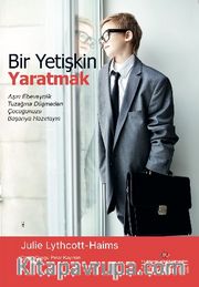 Bir Yetişkin Yaratmak