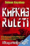 Kafkas Ruleti