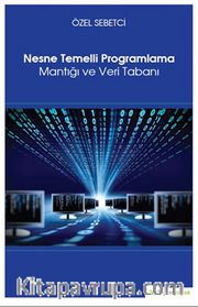 Nesne Temelli Programlama Mantığı ve Veri Tabanı