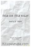 Öyle Zor Öyle Kolay