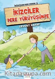 İkizciler Dere Yürüyüşünde / İkizciler Her Yerde 3