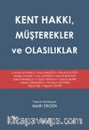 Kent Hakkı, Müşterekler ve Olasılıklar 