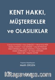 Kent Hakkı, Müşterekler ve Olasılıklar 