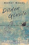 Dilden Gönüle