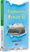 Çanakkale’deki Semavi Bir El