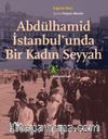 Abdülhamid İstanbul'unda Bir Kadın Seyyah