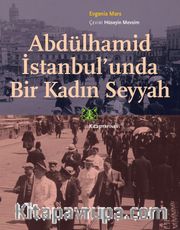 Abdülhamid İstanbul'unda Bir Kadın Seyyah