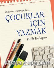 Çocuklar İçin Yazmak