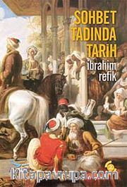Sohbet Tadında Tarih