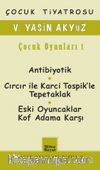 Çocuk Oyunları 1 / V. Yasin Akyüz 