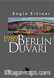 1989 Berlin Duvarı