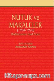 Nutuk ve Makaleler (1908-1920) 