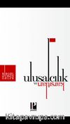Ulusalcılık ve Karşıtları