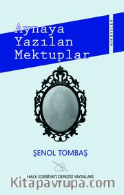 Aynaya Yazılan Mektuplar