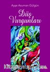 Düş Vurgunları