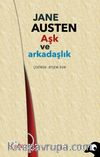 Aşk ve Arkadaşlık