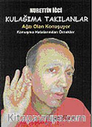 Kulağıma Takılanlar