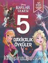 Disney Karlar Ülkesi 5 Dakikalık Öyküler