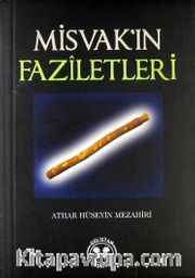 Misvak'ın Faziletleri