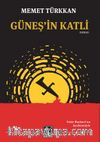 Güneş'in Katli