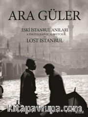 Eski İstanbul Anıları
