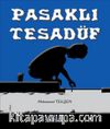 Pasaklı Tesadüf