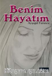 Benim Hayatım