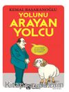 Yolunu Arayan Yolcu