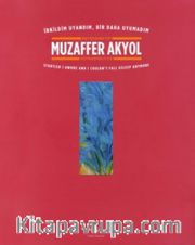 Muzaffer Akyol-İrkildim Uyandım, Bir Daha Uyumadım Retrospektif - Retrospectıve