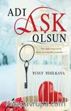 Adı Aşk Olsun