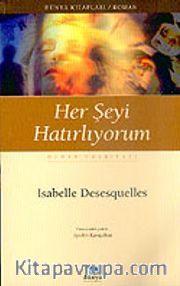 Her Şeyi Hatırlıyorum