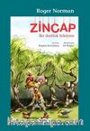 Zincap & Bir Dostluk Hikayesi