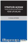 Stratejik Açıdan Seçmen Pazarını Bölümlendirmede Yeni Ufuklar