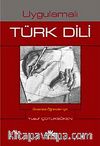Uygulamalı Türk Dili (tek cilt)